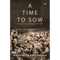 A Time to Sow: Refusenik Life in Leningrad, 1979-1989