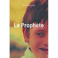 Le Prophète
