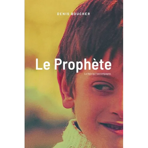 Le Prophète