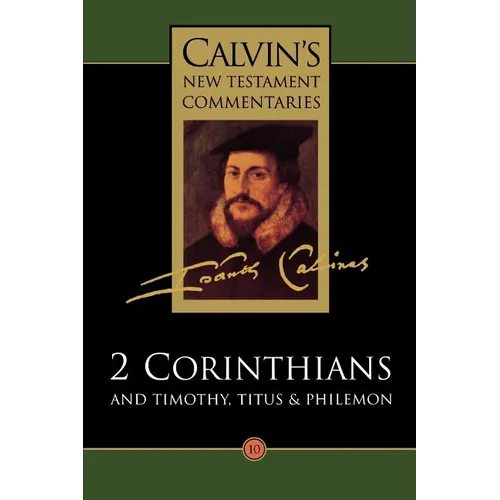 2 Corinthians and Timothy, Titus and Philemon