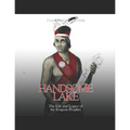 Handsome Lake: The Life and Legacy of the Iroquois Prophet