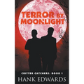 Terror by Moonlight