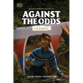 Against the Odds: Crashed