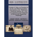 Charles H. Ruby, as President of the Air Line Pilots Association, International, et al., Petitioners, V. American Airlines, Inc., et al. U.S. Supreme