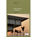 Gmp: The Hanoi Museum in Vietnam