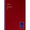 Ebb and Flow: Vol. I