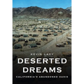 Deserted Dreams: California's Abandoned Oasis