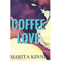 Coffee Love: African American Christian Romance