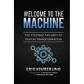 Welcome to the Machine