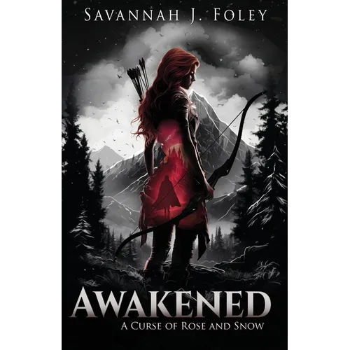 Awakened: A Curse of Rose and Snow