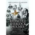 The Redacted Sherlock Holmes (Volume V)