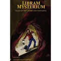 Libram Mysterium Volume 2: Tales of the Weird and Fantastic