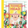 Mr. Fiorello's Head