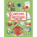 Christmas Traditions Coloring Book: 50 Cute Color Pages for Toddlers and Children