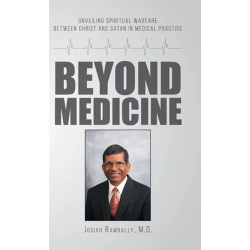 Beyond Medicine: Unveiling Spiritual Warfare Between Christ and Satan in Medical Practice