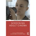 Screening Adult Cinema