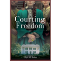Courting Freedom