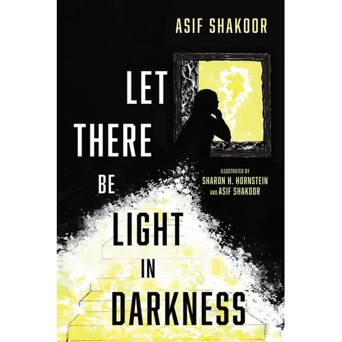 Let There Be Light in Darkness