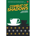 Combat of Shadows