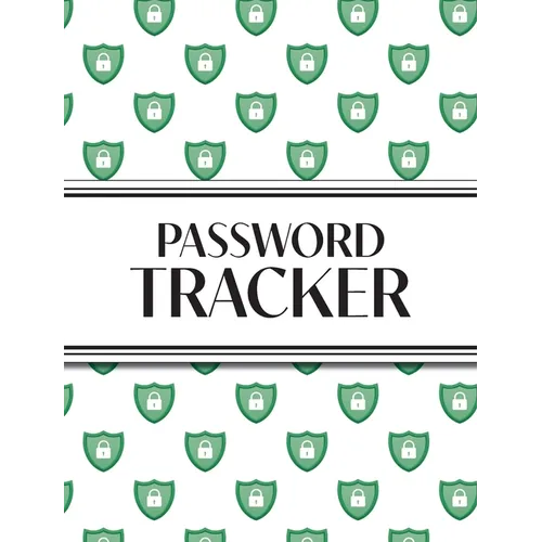 XL Large Print Password Tracker (Lock Shield Green): 8"x10" Hardcover 450+ Alphabetical Password Logbook for Easy Organization; Perfect for Seniors wi