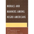 Morals and Manners among Negro Americans
