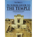 The Kregel Pictorial Guide to the Temple