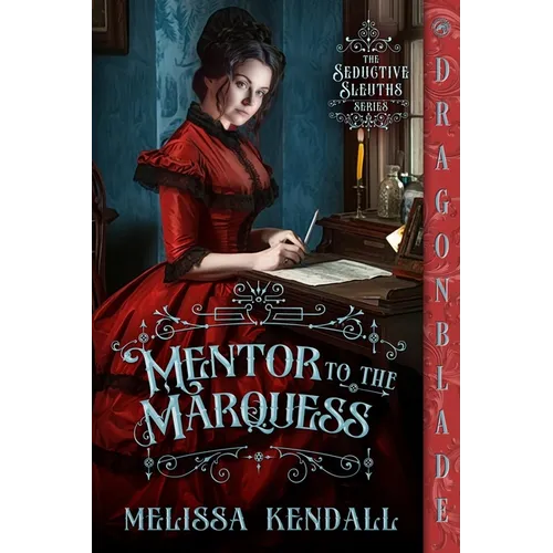 Mentor to the Marquess