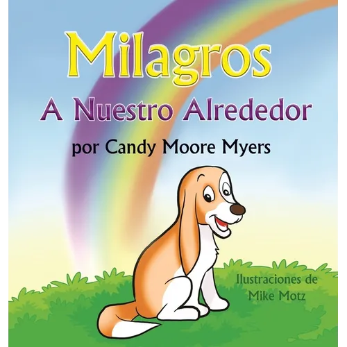 Milagros a Nuestro Alrededor
