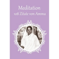 108 Zitate von Amma über Meditation