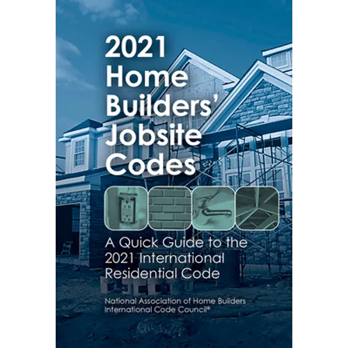 2021 Home Builders' Jobsite Codes - Paperback