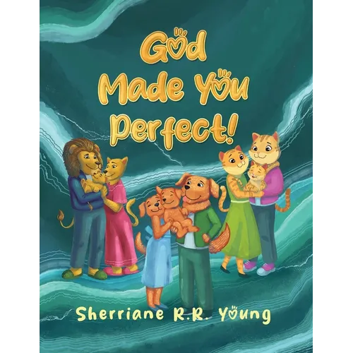 God Made You Perfect!
