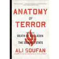 Anatomy of Terror: From the Death of Bin Laden to the Rise of the Islamic State