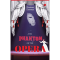 The Phantom of the Opera