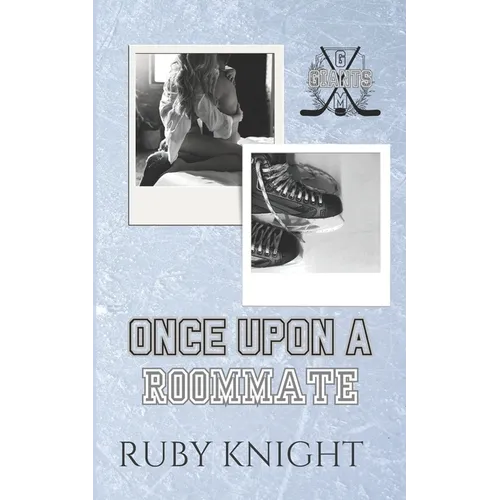 Once Upon A Roommate (Greenmount Giants #1): A Fake Romance Enemies to Lovers Hockey Romance
