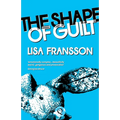 The Shape of Guilt
