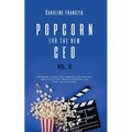 Popcorn for the New CEO Volume 2
