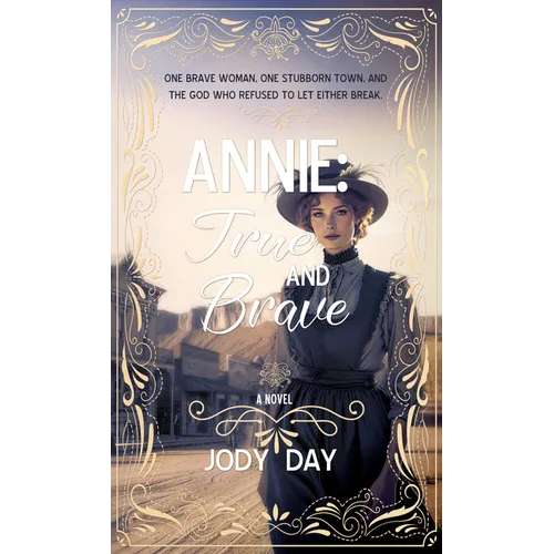 Annie True and Brave