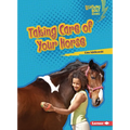 Taking Care of Your Horse