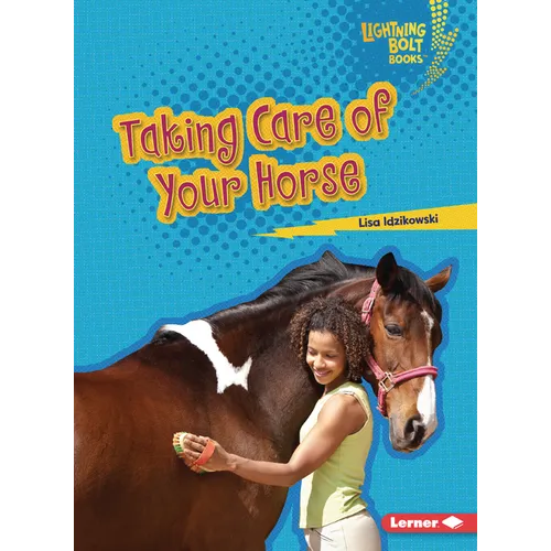 Taking Care of Your Horse