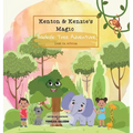 Kenton and Kenzie's Magic Baobab Tree Adventure: Lost in Africa: Lost in Africa