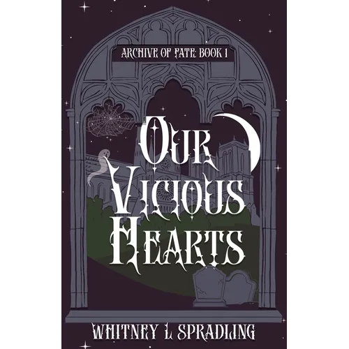 Our Vicious Hearts