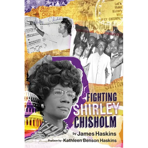 Fighting Shirley Chisholm
