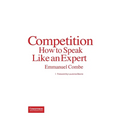 Competition: How to Speak Like an Expert