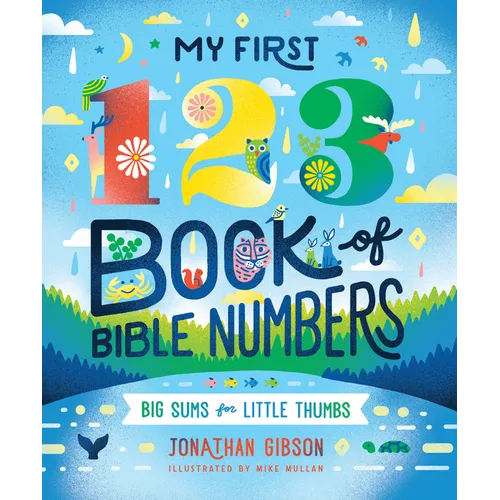 My First 123 Book of Bible Numbers