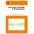 Liquid Sample Introduction in Icp Spectrometry: A Practical Guide