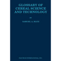 Glossary of Cereal Science and Technology