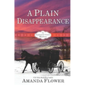 A Plain Disappearance: An Appleseed Creek Mystery