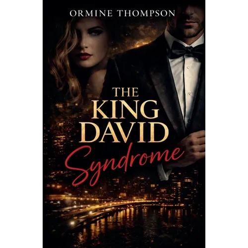 The King David Syndrome