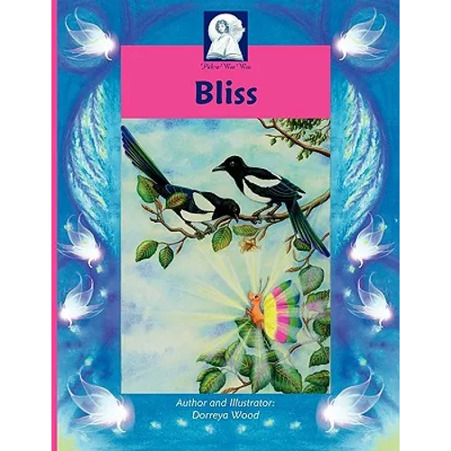 Pick-A-Woowoo: Bliss
