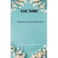 Lost Souls Poems From a Brown Girl